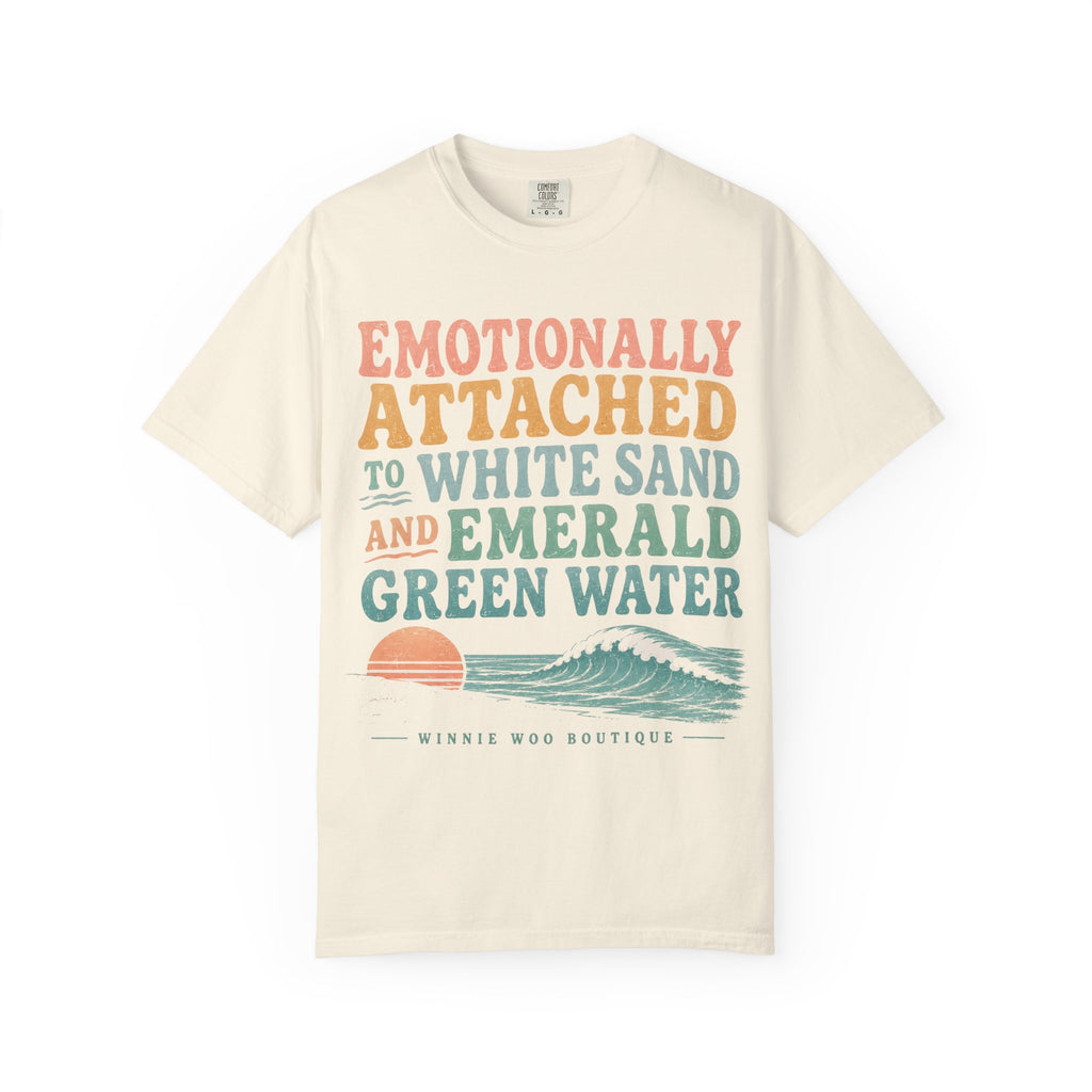 Emotionally Attached Tee